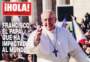 En ¡HOLA!: Francisco, el Papa que ha impactado al mundo