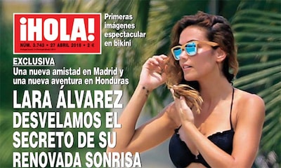Exclusiva en ¡HOLA!, Lara Álvarez, desvelamos el secreto de su renovada sonrisa