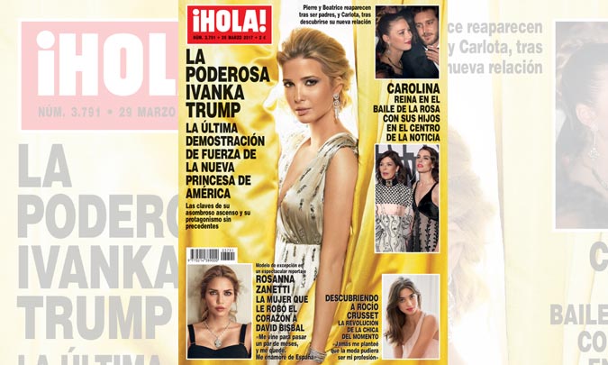 En ¡HOLA!, la poderosa Ivanka Trump, la nueva princesa de América