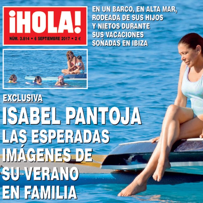 Exclusiva en ¡HOLA!, Isabel Pantoja, las esperadas imágenes de su verano en familia