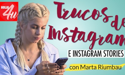 En HOLA!4u, trucos útiles para Instagram con Marta Riumbau