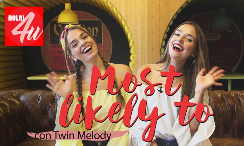 En HOLA!4u, 'Most likely to' con Twin Melody