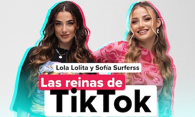¡HOLA! estrena el documental 'Las reinas de TikTok' con Lola Lolita y Sofía Surferss