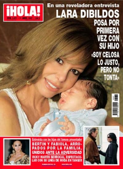 Lara Dibildos posa por primera vez con su hijo en la revista ¡Hola!: 'Soy celosa lo justo, pero no tonta'