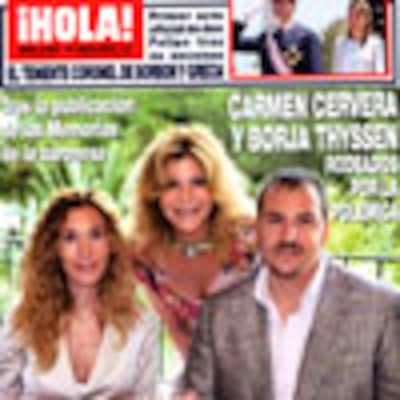 Esta semana en ¡HOLA!: Carmen Cervera y Borja Thyssen rodeados por la polémica, tras la publicación de las Memorias de la baronesa