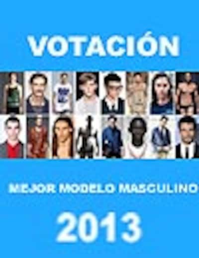 Votación: ¿Quién consideras que es el mejor modelo masculino de 2013?