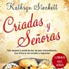 Descubre 'Criadas y Señoras', la novela de la que habla todo el mundo