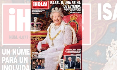 ¡HOLA! adelanta su edición y pondrá a la venta este lunes un número histórico con motivo del fallecimiento de la reina Isabel II