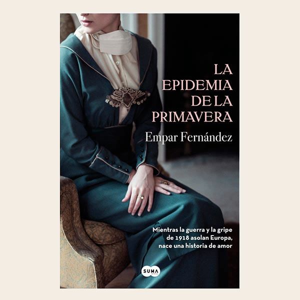 LA EPIDEMIA DE LA PRIMAVERA DE EMPAR FERNÁNDEZ