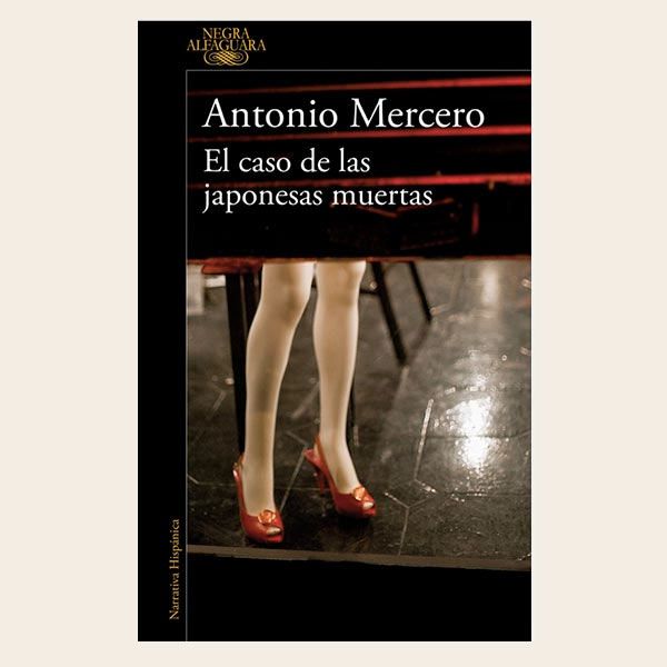 EL CASO DE LAS JAPONESAS MUERTAS DE ANTONIO MERCERO