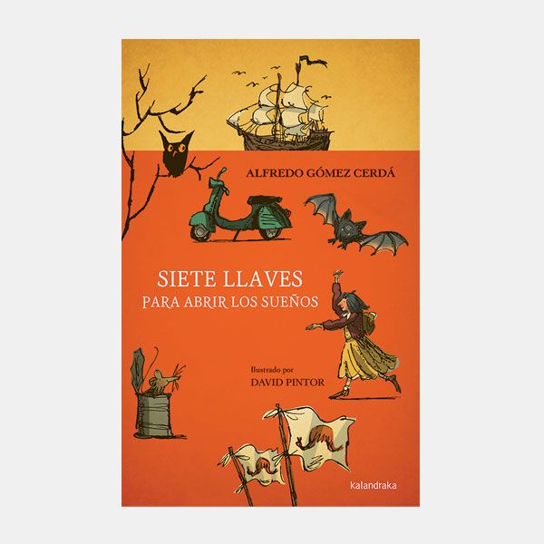 Siete llaves para abrir los sueños