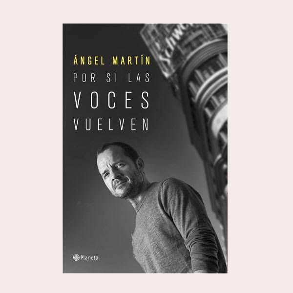 Por si las voces vuelven