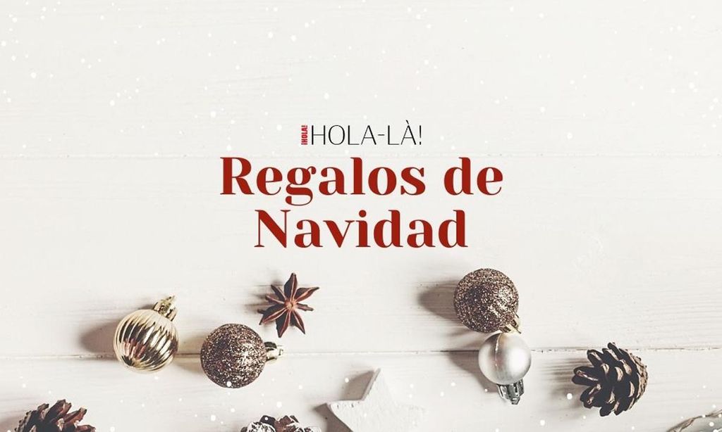 Los regalos de Navidad más especiales están en HOLA-LÀ