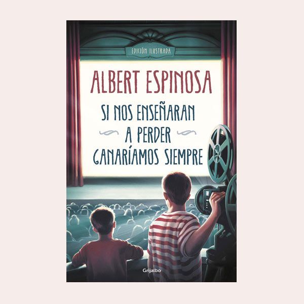 Si nos enseñaran a perder, ganaríamos siempre