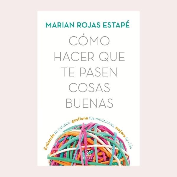 Cómo hacer que te pasen cosas buenas