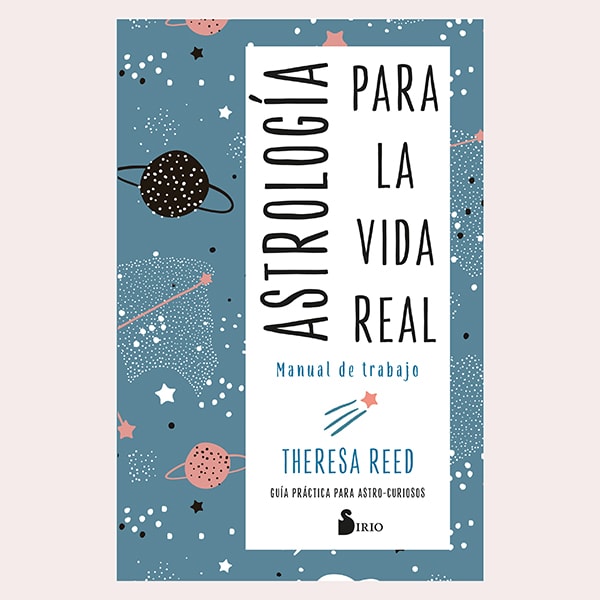 Astrología Para La Vida Real