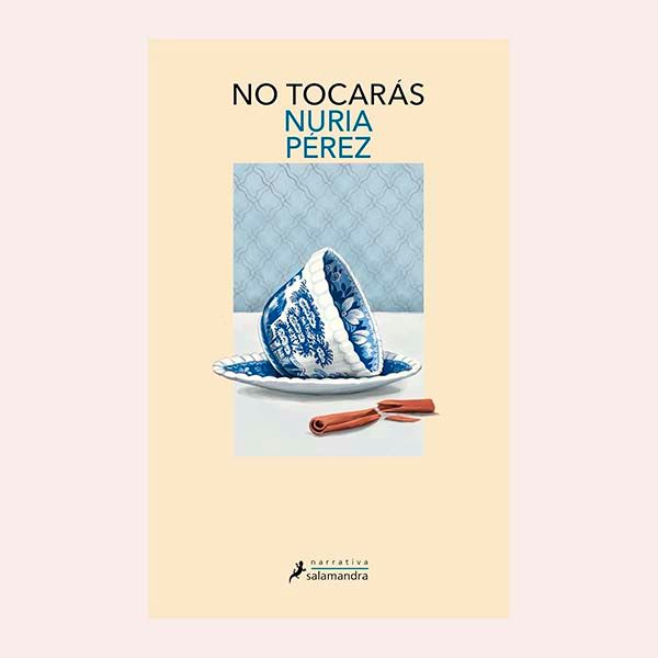 No tocarás, de Nuria Pérez