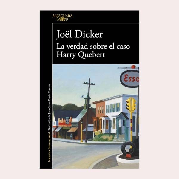 La verdad sobre el caso Harry Quebert, de Joël Dicker