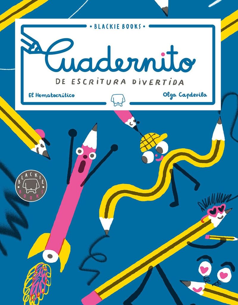 ‘Cuadernito de Escritura’, de Olga Capdevila (Blackie Books)