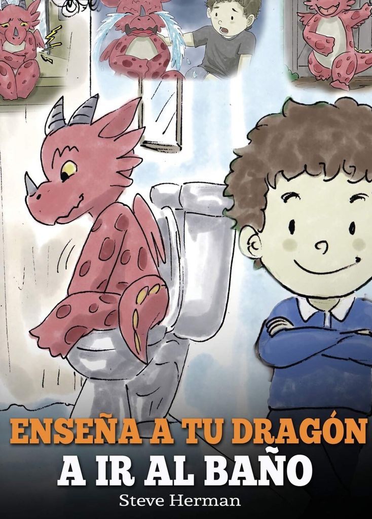 ‘Enseña a tu dragón a ir al baño’, de Steve Herman (DG Books Publishing)