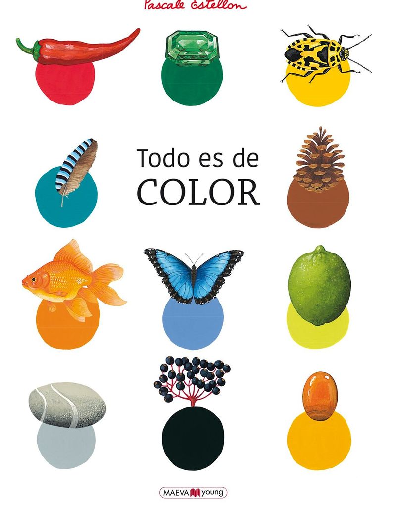 ‘Todo es de COLOR’, de Pascale Estellon (MAEVAYoung)