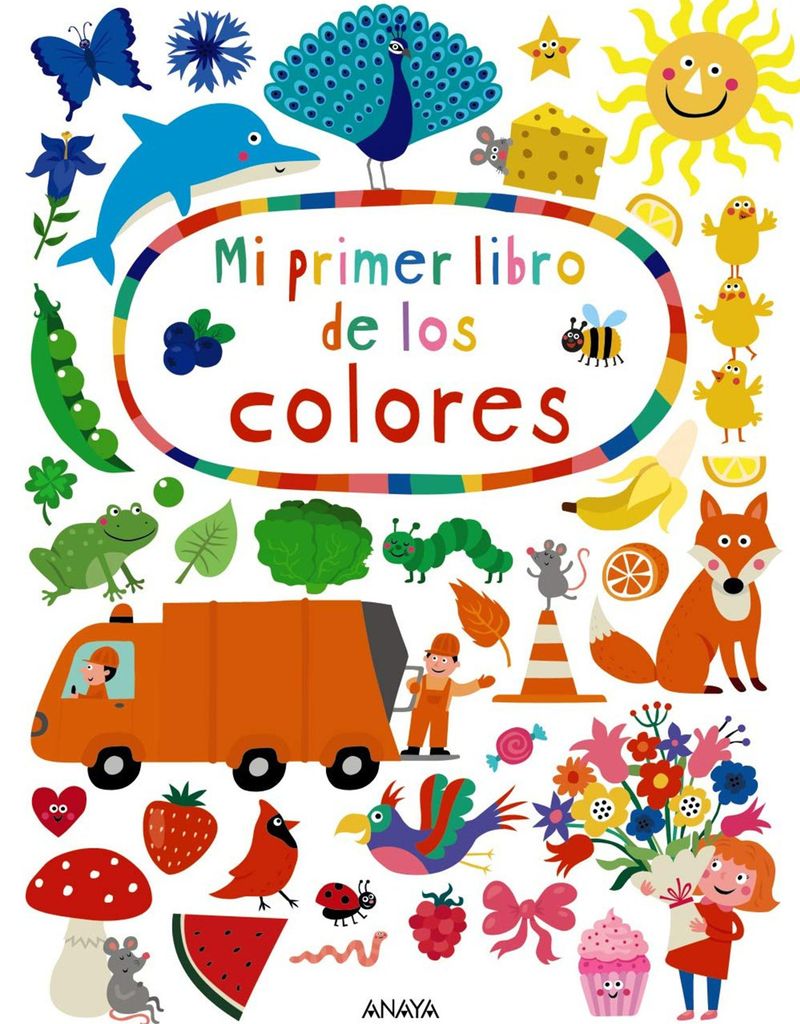 ‘Mi primer libro de colores’, de Nastja Holtfreter (Anaya)