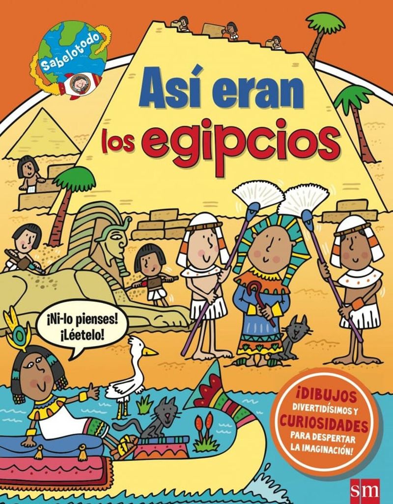 ‘Así eran los egipcios’, de VV.AA, (Editorial SM)