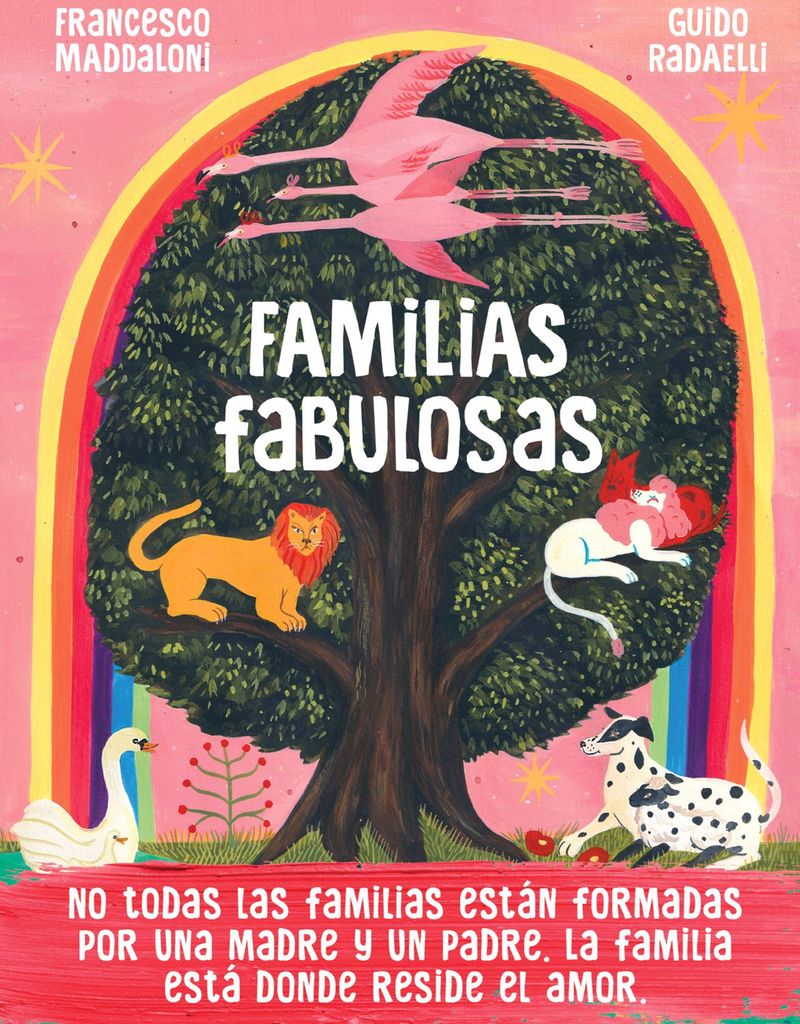 ‘Familias Fabulosas’, de Francesco Maddaloni y Guido Radaelli (Duomo Ediciones) ‘Familias Fabulosas’, de Francesco Maddaloni y Guido Radaelli (Duomo Ediciones)