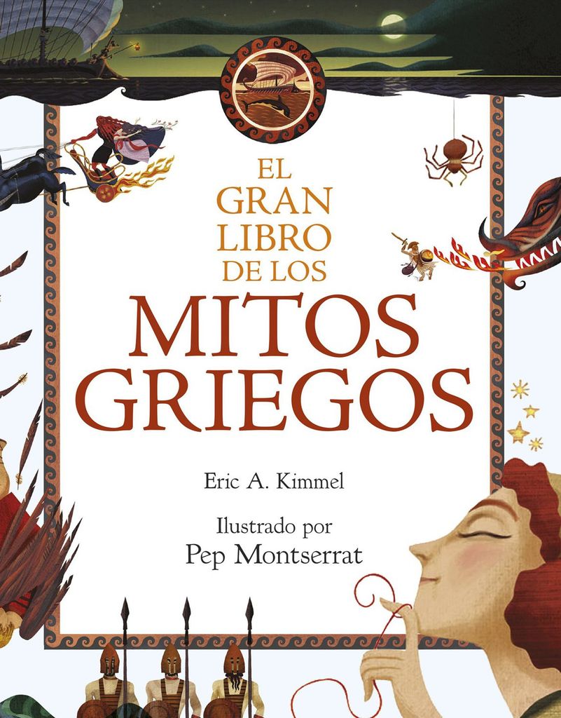 ‘El gran libro de los mitos griegos’, de Eric A. Kimmel (Destino)