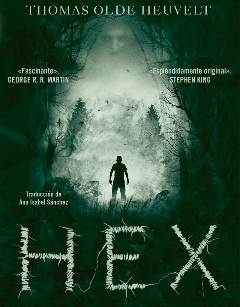 ‘Hex’, de Thomas Olde Heuvelt (Nocturna)
