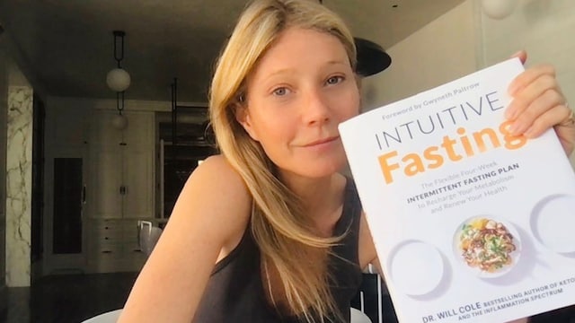 Gwyneth Paltrow 'Intuitive Fasting.'