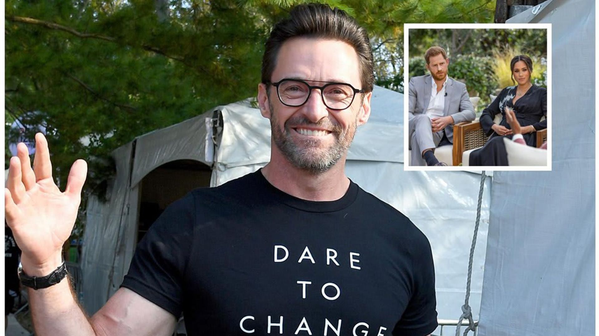 Hugh Jackman praises Prince Harry and Meghan Markle for their courage