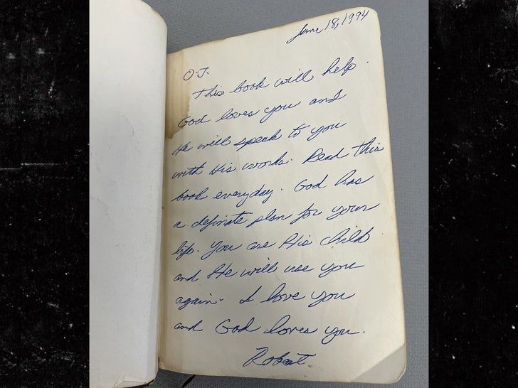 The bible had a handwritten letter from Robert to O.J.
