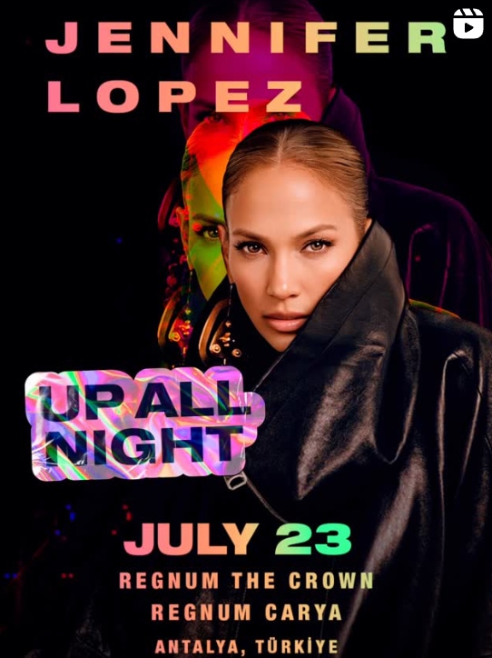 JLo will perform in Turkey at the Regnum The Crown resort in Antalya before her birthday