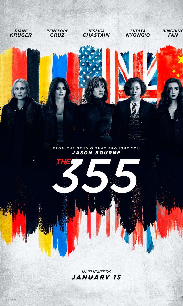 A dream team of formidable stars come together in this new take on the globe trotting espionage genre in ‘The 355’.