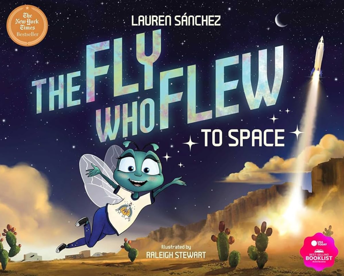 Dream Big with The Fly Who Flew to Space by Lauren Sánchez