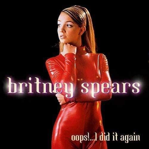 Britney Spears Oops!...I Did It Again