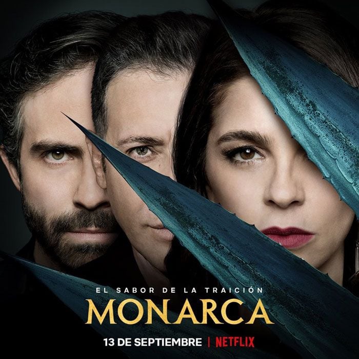 Monarca Netflix series 