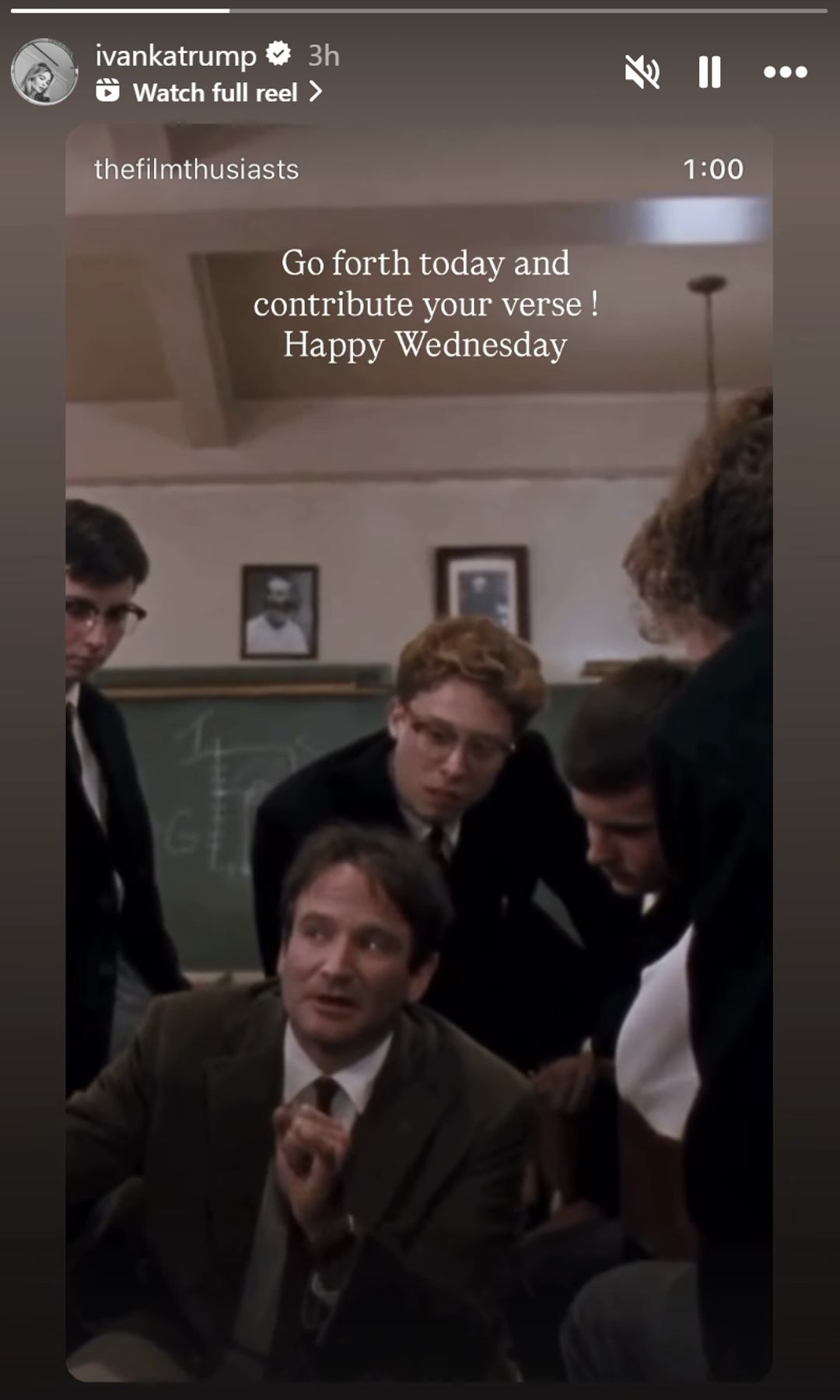 Ivanka shared a reel from the film 'Dead Poets Society'