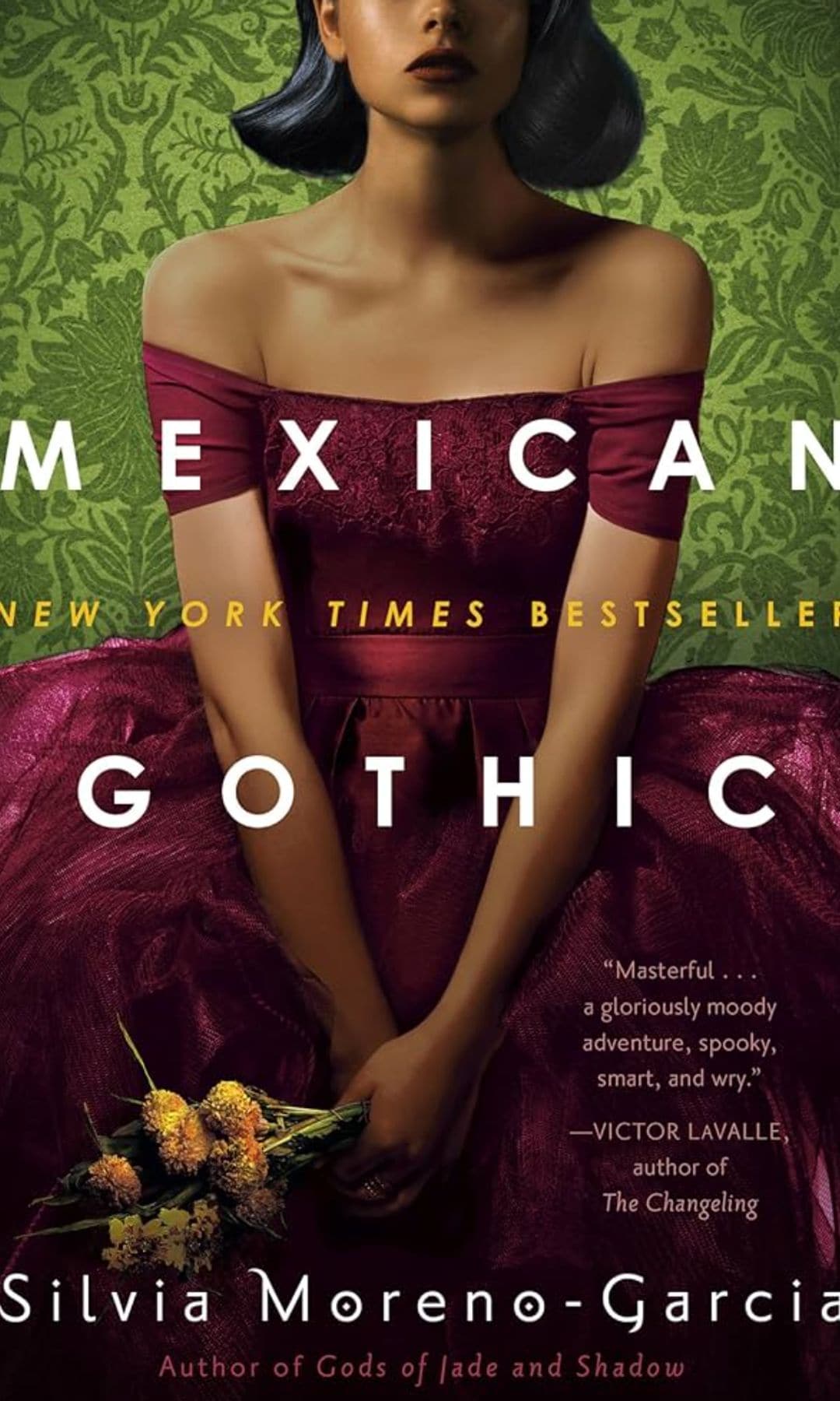 Mexican Gothic