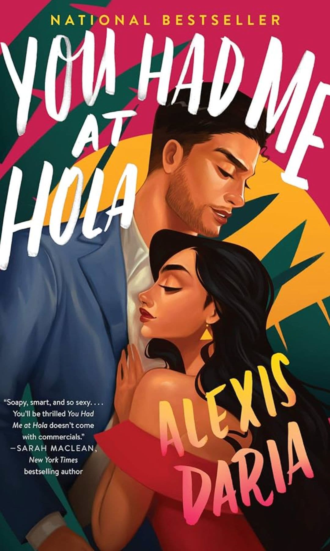 You Had Me at Hola