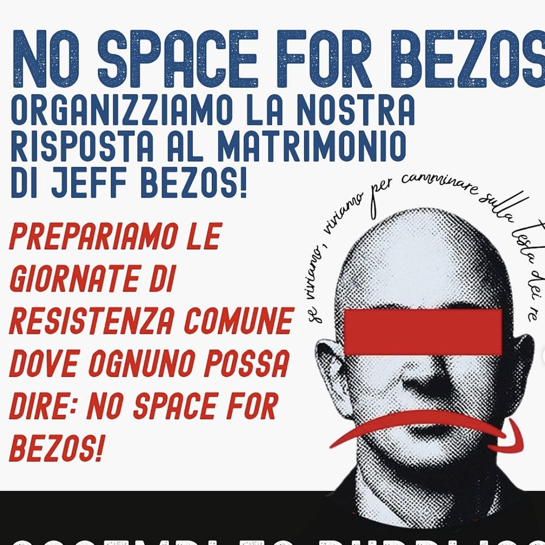 Locals have posted banners and posters throughout the city, standing against Bezos and Sanchez's wedding