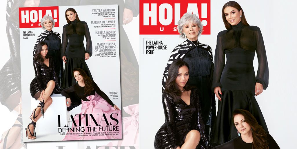 HOLA! USA's Latina Powerhouse Issue: Rita Moreno, Eva Longoria, Gloria Estefan and Zoe Saldana